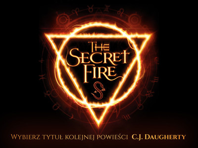 Wymyśl polski tytuł książki „The Secret Fire”!