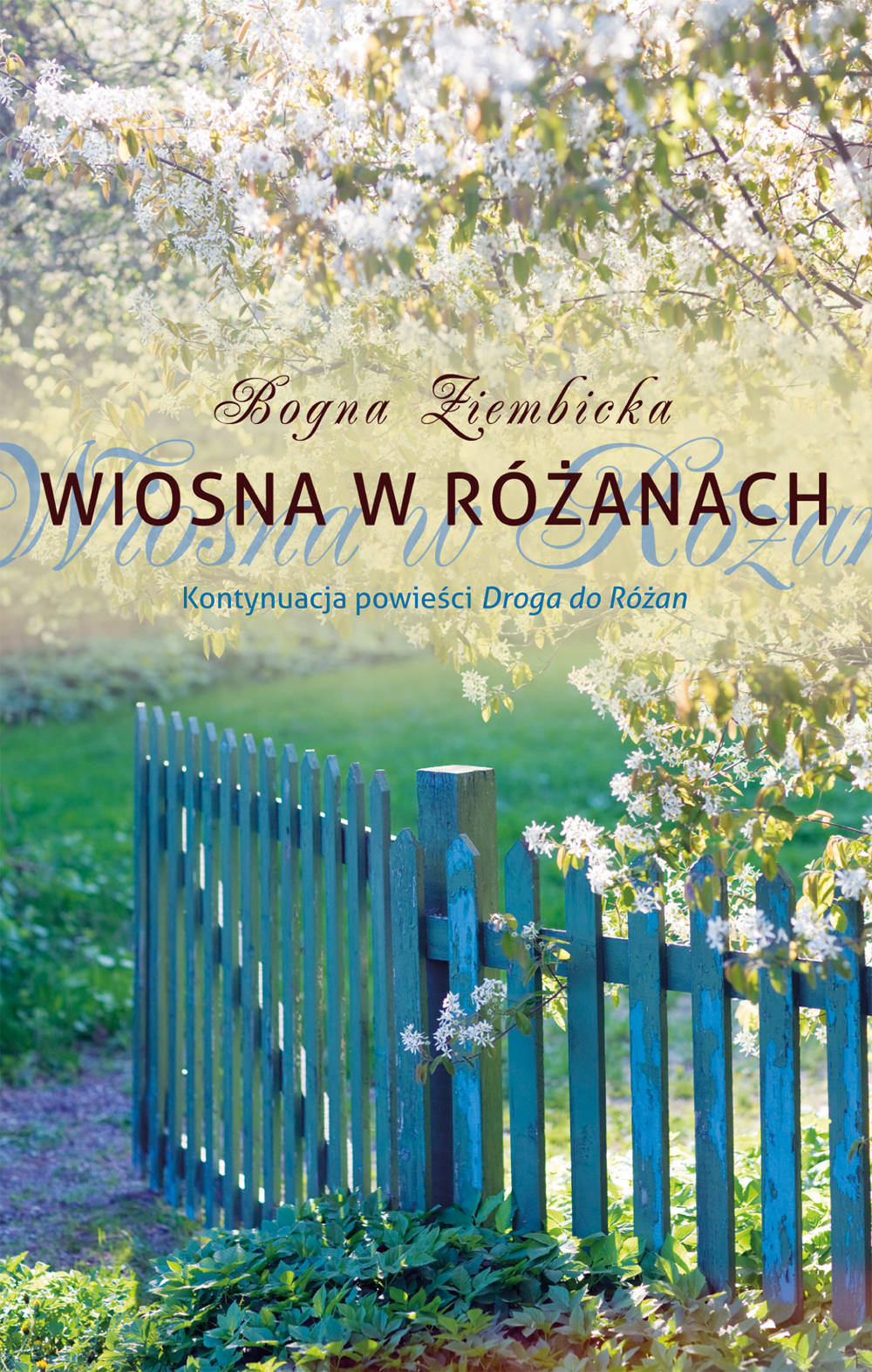 Wiosna w Różanach. 