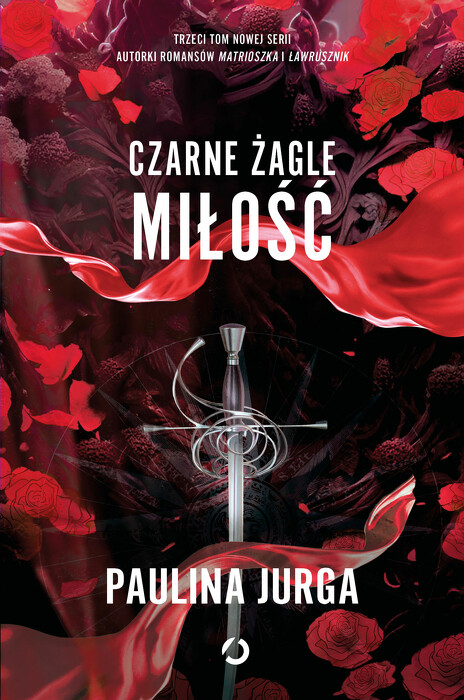 Czarne żagle. Miłość. Tom 3
