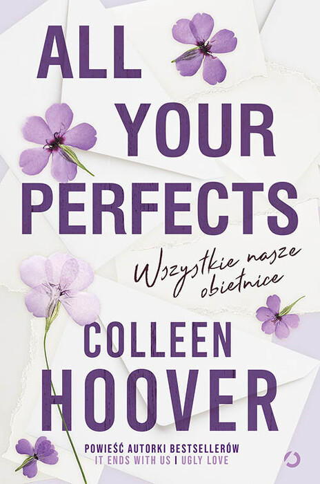 All Your Perfects. Wszystkie nasze obietnice
. 