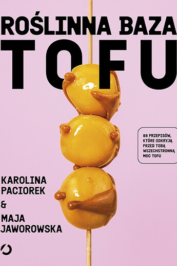 Roślinna Baza. Tofu, 