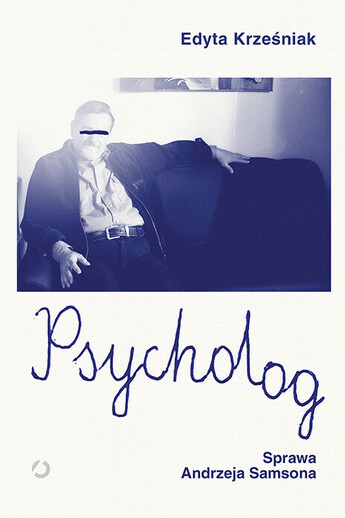 Psycholog. Sprawa Andrzeja Samsona.